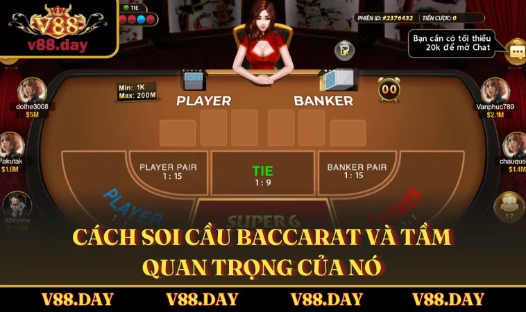 Cách soi cầu Baccarat và tầm quan trọng của nó