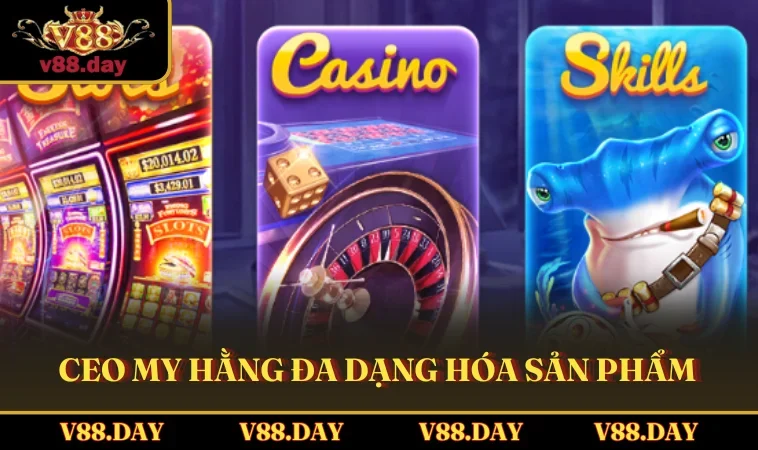 CEO My Hằng đa dạng hóa sản phẩm