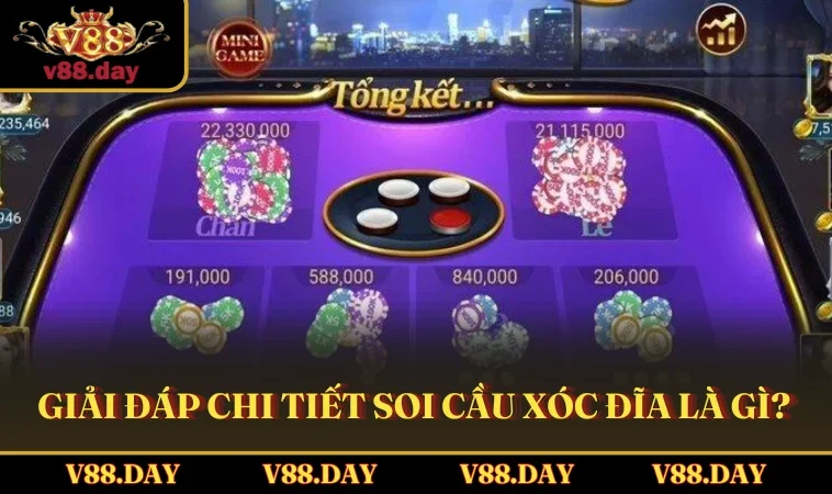 giai dap chi tiet soi cau xoc dia la gi Giải đáp chi tiết soi cầu Xóc Đĩa là gì?